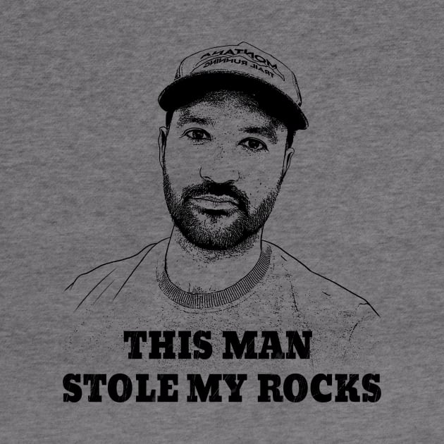 Andr3wsky Stole My Rocks by Andr3wskys Store